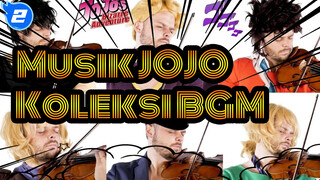 [Musik JoJo no Kimyou na Bouken] Koleksi BGM_2