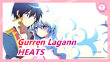 Gurren Lagann|HEATS - Get hot!_B1
