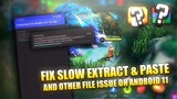 How to Fix File Not Found and Slow Extracting in Android 11 | Mobile Legends Bang Bang