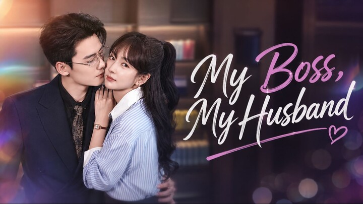My Boss, My Husband