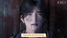 Sword of Coming Episode 10 Subtitle Indonesia