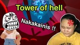 TOWER OF HELL | ANG NAKAKAGIGIL NA LARO (ROBLOX TAGALOG GAMEPLAY)