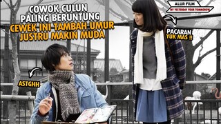 KETIKA TAMBAH USIA CEWEK INI MALAH MAKIN MUDA !! Alur Film My Yesterday Your Tommorow