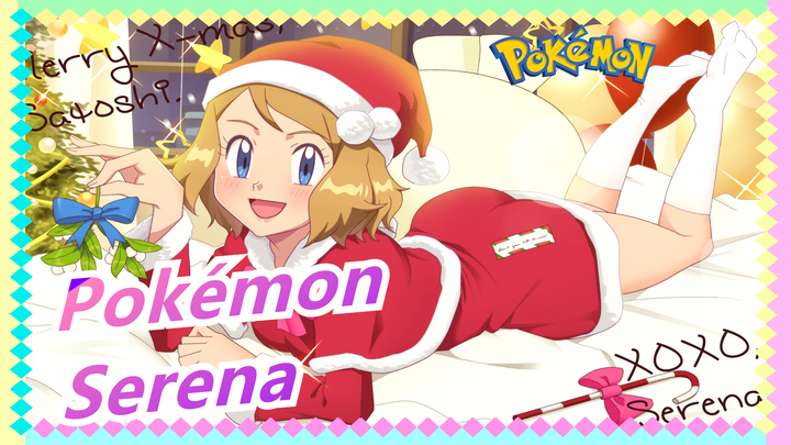[Pokémon / Serena] Mekar di Panggung, Putri Carlos Tercantik!