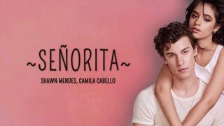 SENORITA WITH LYRICS