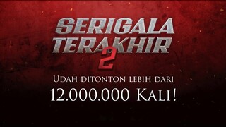 GOKILLLL!!! Serigala Terakhir 2 ditonton lebih dari 12 juta kali!!!!!