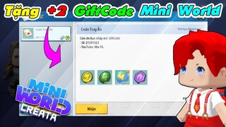 Mini World - Tặng +2 GiftCode Mini World Nhận Ngay Skin Vĩnh Viễn, Xu Mini,... Mới Nhất 2021