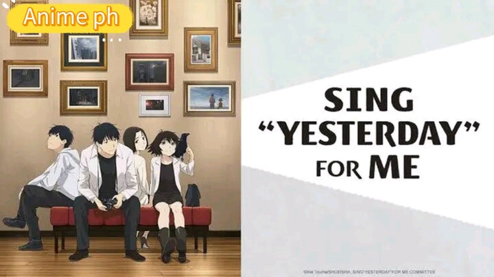 SING YESTERDAY FOR ME Episode 11 Tagalog Dubbed