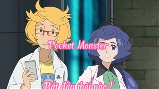 Pocket Monster _Tập 18 Bắt đàu thôi nào !