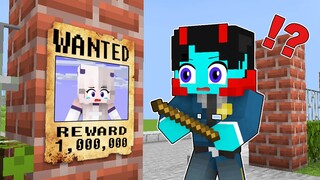 SHEYYYN is WANTED in MINECRAFT!