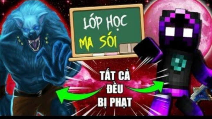 [Minecraft] Lớp Học ma sói Phần 1 tập 4 Tất cả đều Bị Phạt