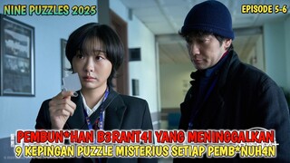 NINE PUZZLE 2025 | PEMBUNUHAN 9 LOKASI BERBEDA MENINGGALKAN 9 PUZZLE MISTERIUS - ALUR CERITA FILM