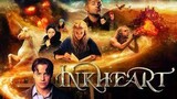 Inkheart (2008) เปิดตำนาน อิงค์ฮาร์ท มหัศจรรย์ทะลุโลก พากย์ไทย