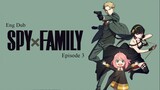 Spy x Family Episode 3 | Eng Dub | HD | Cobra Masti