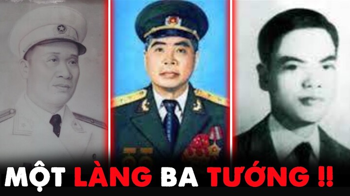 Bí Mật Khó Tin Về 3 Vị Tướng Sinh Ra Trong Cùng 1 Làng Của Quân Đội Việt Nam | Đàm Đạo Lịch Sử #139