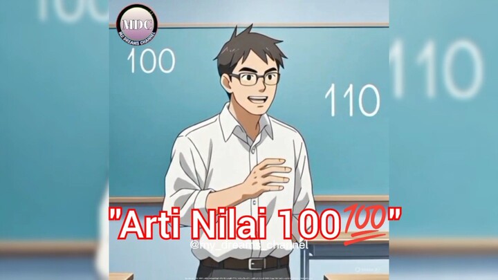 "Arti Nilai 100💯"||Animasi||My Dreams Channel||