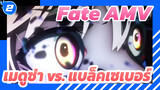 Fate: Heaven's Feel Ⅲ AMV | เมดูซ่า vs. แบล็คเซเบอร์_2