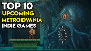 Top 10 Upcoming METROIDVANIA Indie Games (Part 8)