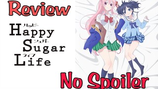 Review Singkat Happy Sugar Life - Anime Review