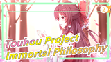 [Touhou Project] Video quảng cáo - 'Immortal Philosophy' (Biểu diễn: LizTriangle)_2