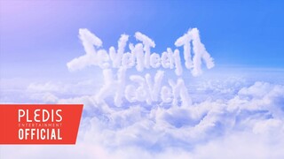 SEVENTEEN (세븐틴) ‘SEVENTEENTH HEAVEN’ : OPENING CEREMONY