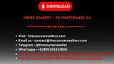 Uprise Academy - FX Masterclass 2.0