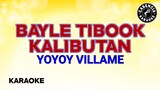 Bayle Tibook Kalibutan (Karaoke) - Yoyoy Villame