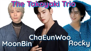 ChaEunWoo, Rocky, & MoonBin - The Takoyaki Trio