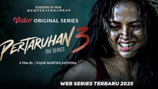 Pertaruhan The Series S3 Eps 1