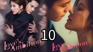 10   爱的野心 Ài de yěxīn [Love's Desire].... 🇨🇳