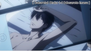 Dakaretai Otoko 1-i Odosarete Imasu