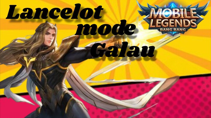 Lancelot mode galau bikin musuh ketar ketir