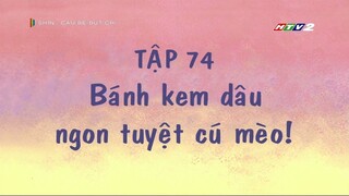 [Lồng tiếng] Shin – Cậu bé bút chì | Tập 074 - Bánh kem dâu ngon tuyệt cú mèo!