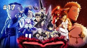 Black Clover | Thế Giới Phép Thuật | Tập 17