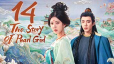 🇨🇳EP14 ⚪ TSOPG: Pearl G1rl Story [EngSub]