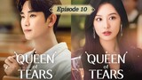 Queen of Tears (2024) Episode 10 English sub HD