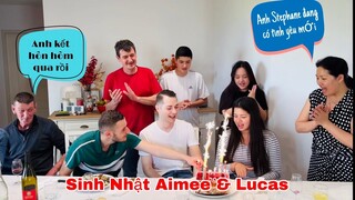 Lucas và ông đến sinh Nhật Aimee, bất ngờ anh chồng trả lời chuyện kết hôn, Mai le cuộc sống ở Pháp