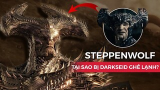 Nguồn gốc, sức mạnh Steppenwolf - gã Tân Thần bị chính cháu mình là Darkseid ghẻ lạnh?