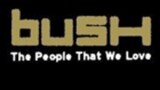 Bush - The People That We Love (MTV Asia)