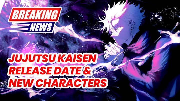 JUJUTSU KAISEN SEASON 2 RELEASE DATE & NEW CHARACTER REVEAL  | Tagalog Anime News