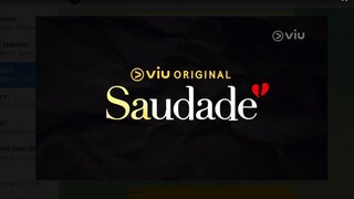 SAUDADE [EPISODE 06].
