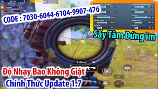 PUBG Mobile | Update 1.7 Show Full "Độ Nhạy Ghìm Tâm Bao Không Giật"