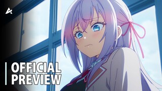 Alya Sometimes Hides Her Feelings in Russian Episode 1 - Preview Trailer