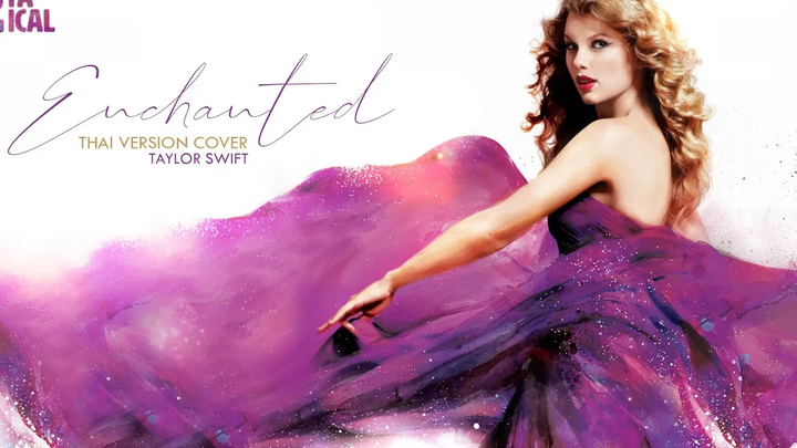 ปกเวอร์ชั่นไทย Enchanted - Taylor Swift Ryarical