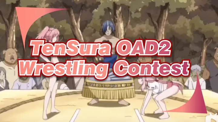 Wrestling Contest 3 | TenSura OAD2