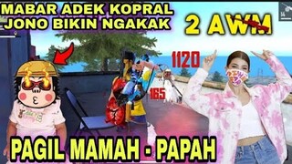 MABAR BARENG ADEKNYA KOPRAL JONO PACARAN MAGIL MAMAH DAN PAPI GAK KUATTT