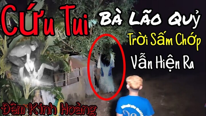 Khiếp Sợ BÀ LÃO QUỶ Vẫn Xuất Hiện Khi Trời Mưa Sấm Chớp | Đêm Kinh Hoàng | NTN Sanma | Nhân Vlogs TV