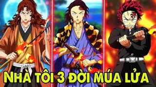 Nhà Tôi 3 Đời Múa Lửa -Top 5 Gia Tộc Hùng Mạnh Nhất Kimetsu no Yaiba