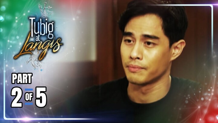 Tubig at Langis | Episode 73 (2/5) | June 12, 2024