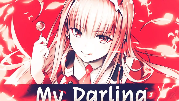 Darling in the FranXX AMV - ดาร์ลิ้งของฉันตลอดไป - DK AMV